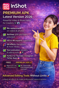 InShot Premium APK Latest Version 2026